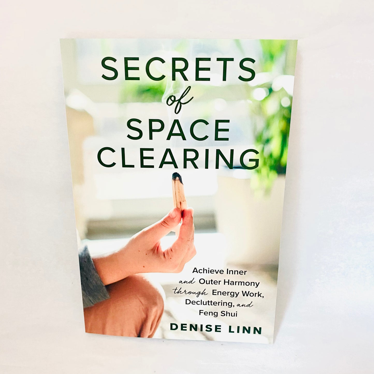 Secrets of Space Clearing
