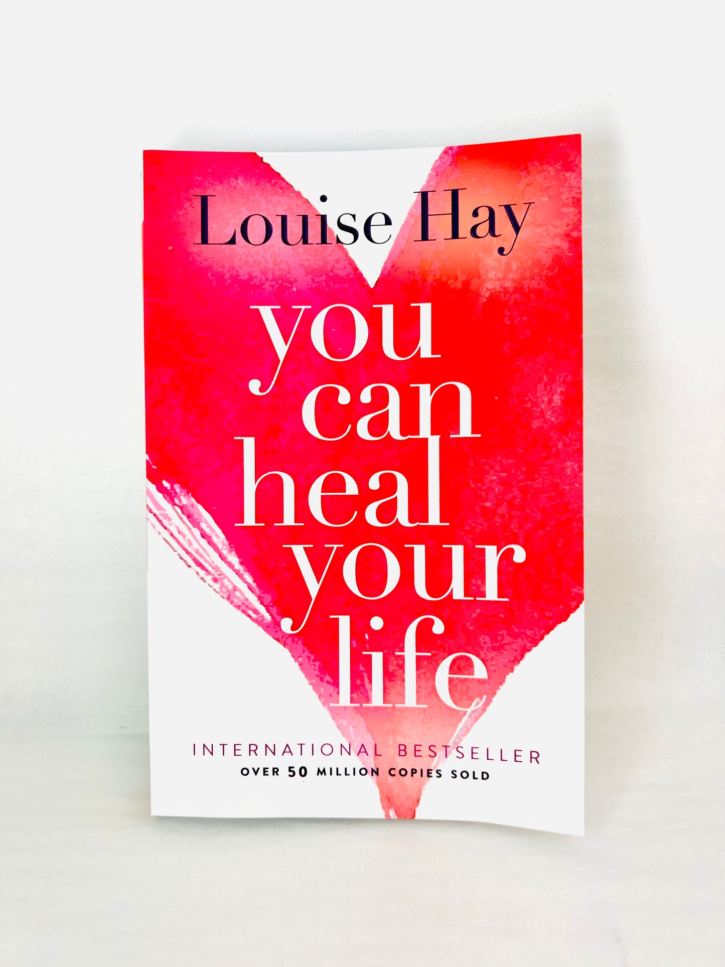 You Can Heal Your Life