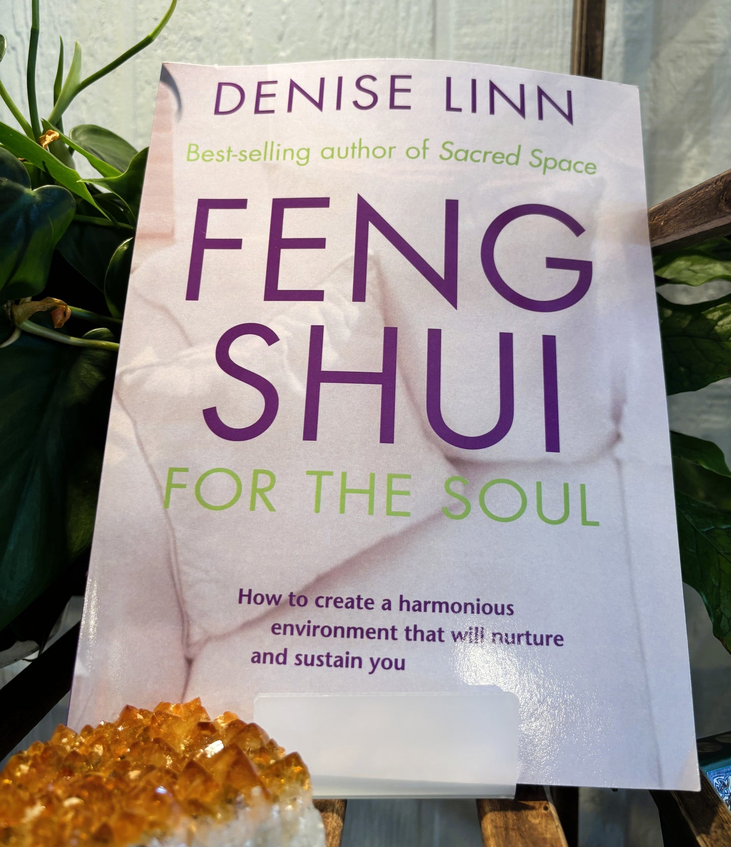 Feng Shui For The Soul